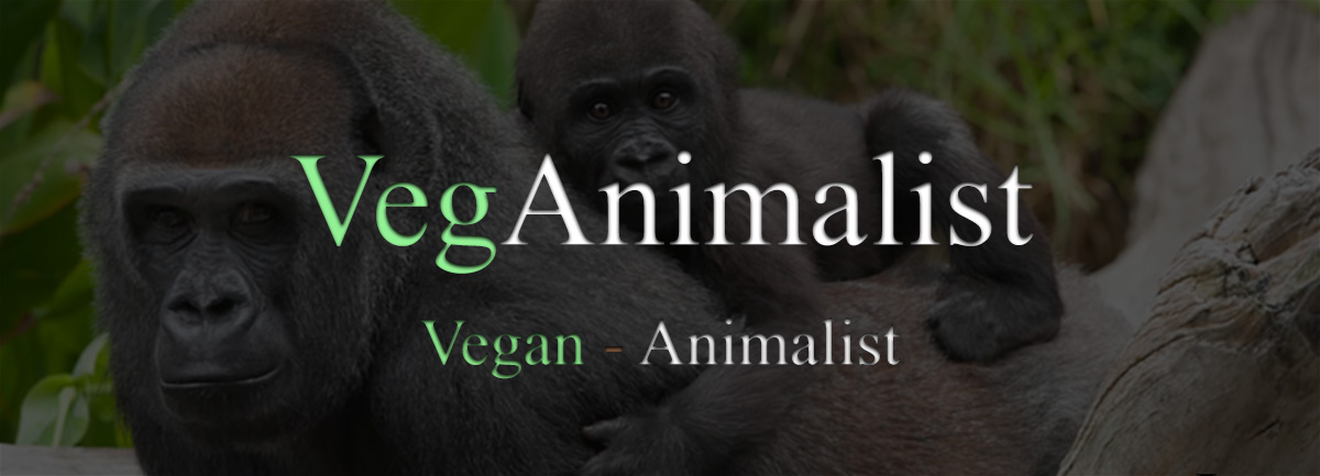 VegAnimalist: Vegan and Animalist !